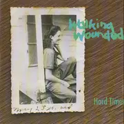 CD - Walking Wounded - Hard Times