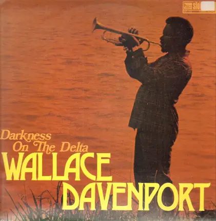 Wallace Davenport - Darkness on the Delta