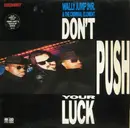 LP - Wally Jump Jr & The Criminal Element - Don't Push Your Luck