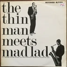 Wardell Gray - The Thin Man Meets Mad Lad