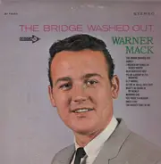 Warner Mack - The Bridge Washed Out