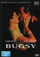 Warren Beatty / Annette Bening a.o. - Bugsy