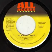 Warrior King / Satta - You Say You Love Me / Strongest Love