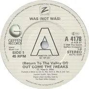 Was (Not Was) - (Return To The Valley Of) Out Come The Freaks