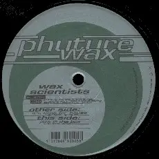 Wax Scientists - Wax Scientists 1