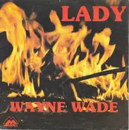 Wayne Wade - Lady