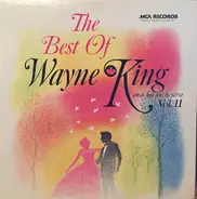 Wayne King - The Best Of Wayne King Vol. 2
