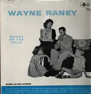 Wayne Raney - Songs of the Hills