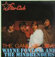Wayne Fontana And The Mindbenders, Wayne Fontana & The Mindbenders - The Game of Love
