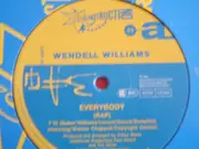 12'' - Wendell Williams - Everybody