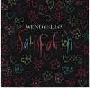 7inch Vinyl Single - Wendy & Lisa - Satisfaction - Black Paper Labels