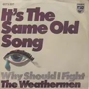 Weathermen - It's The Same Old Song