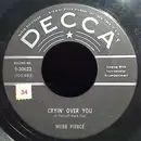 7inch Vinyl Single - Webb Pierce - Cryin' Over You / You'll Come Back