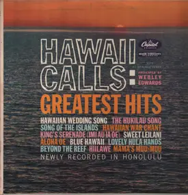 Webley Edwards - Hawaii Calls: Greatest Hits