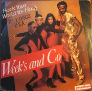 7inch Vinyl Single - Weeks & Co. - Rock Your World Yo-Ho...