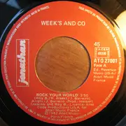 7inch Vinyl Single - Weeks & Co. - Rock Your World Yo-Ho...