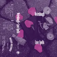 Weirddough - Love Spells