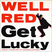 7inch Vinyl Single - Well Red - Get Lucky