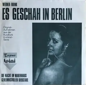 Werner Brink - Es Geschah In Berlin