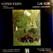 LP - Werner Josten / Gail Kubik - Jungle / Canzona Seria / Symphony Concertante