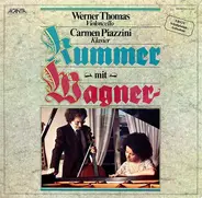 Wagner - Kummer Mit Wagner