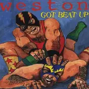 CD - Weston - Got Beat Up