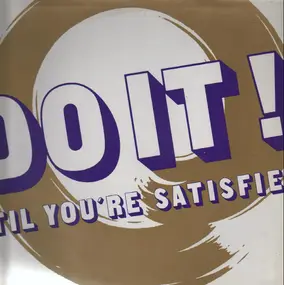 WG Band - Do It ('Til You're Satisfied)