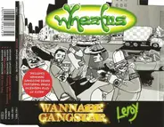 Wheatus - Wanna Be Gangstar,Leroy