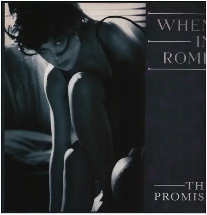 When In Rome - The Promise