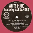 12inch Vinyl Single - White Piano Featuring Alexandra - Hey Toi, Aime Moi