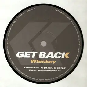 Whiskey - Get Back
