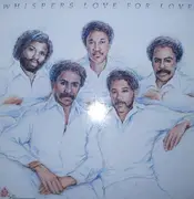 LP - The Whispers - Love For Love