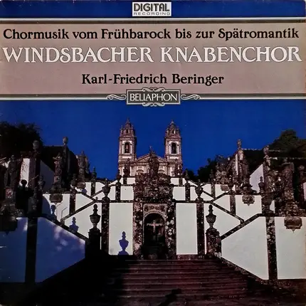 Windsbacher Knabenchor / Karl-Friedrich Beringer - Chormusik vom Frühbarock bis zur Spätromantik