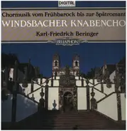 Windsbacher Knabenchor / Karl-Friedrich Beringer - Chormusik vom Frühbarock bis zur Spätromantik