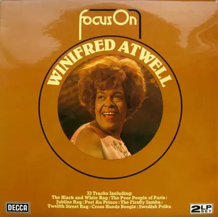 Winifred Atwell - Focus On Winifred Atwell