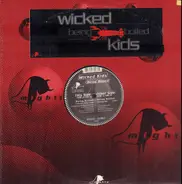 Wicked Kids - Being Boiled