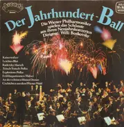 Wiener Philharmoniker , Willi Boskovsky - Der Jahrhundert-Ball