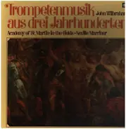 John Wilbraham - Trompetenmusik aus drei Jahrhunderten