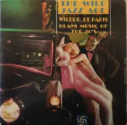 Wilbur De Paris - The Wild Jazz Age - Wilbur De Paris Plays Music Of The 20's