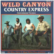 Wild Canyon - Country Express