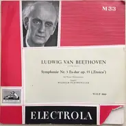 Wilhelm Furtwängler / Ludwig van Beethoven - Sinfonie Nr.3 Es-Dur • Eroica •