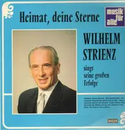 Wilhelm Strienz - Heimat Deine Sterne