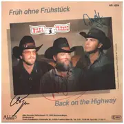 7inch Vinyl Single - Wilk & Friends - Früh Ohne Frühstück / Back On The Highway - signed