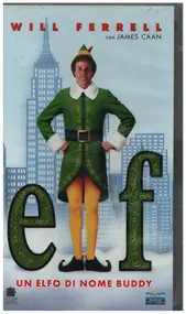 Will Ferrell - Elf: Un elfo di nome Buddy / Elf