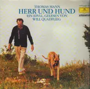 LP - Will Quadflieg - Thomas Mann - Herr Und Hund - Ein Idyll, Gelesen Von Will Quadflieg