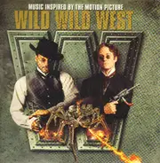Will Smith / Enrique Iglesias / Tatyana Ali / etc - Music Inspired By The Motion Picture Wild Wild West