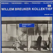 Willem Breuker Kollektief - Driebergen-Zeist