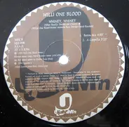 Willi One Blood - Whiney, Whiney