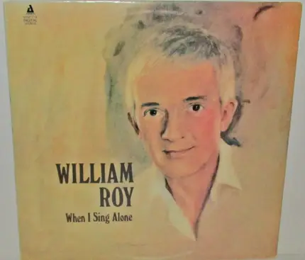 William Roy - When I Sing Alone