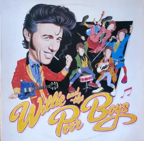 Willie & the Poor Boys - Willie And The Poor Boys